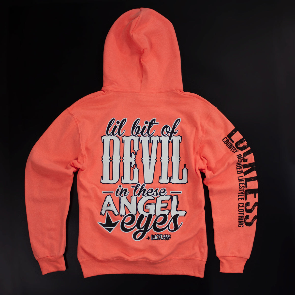 Lil Bit Of Devil in these Angel Eyes Hoodie - Studio 653
